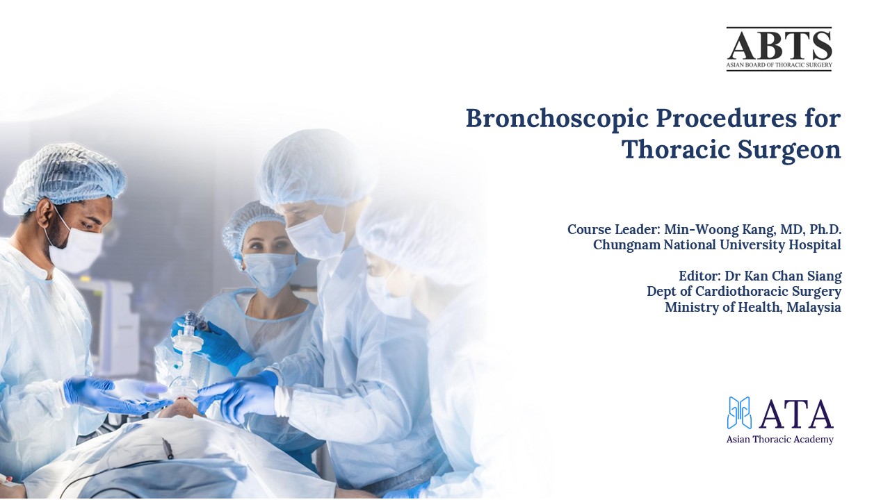 ABTS Bronchoscopic Procedure for Thoracic Surgeons ABTS022025V1