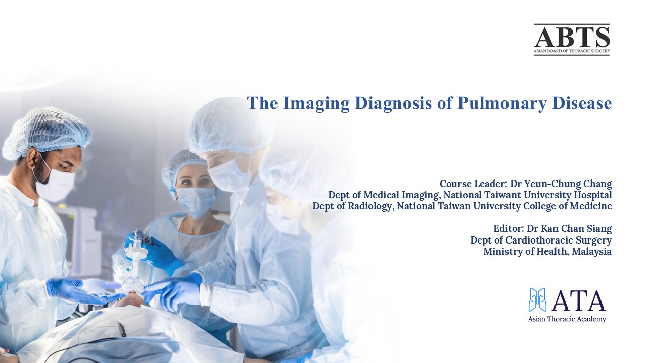 ABTS The Imaging Diagnosis Of Pulmonary Disease  ABTS032025V1