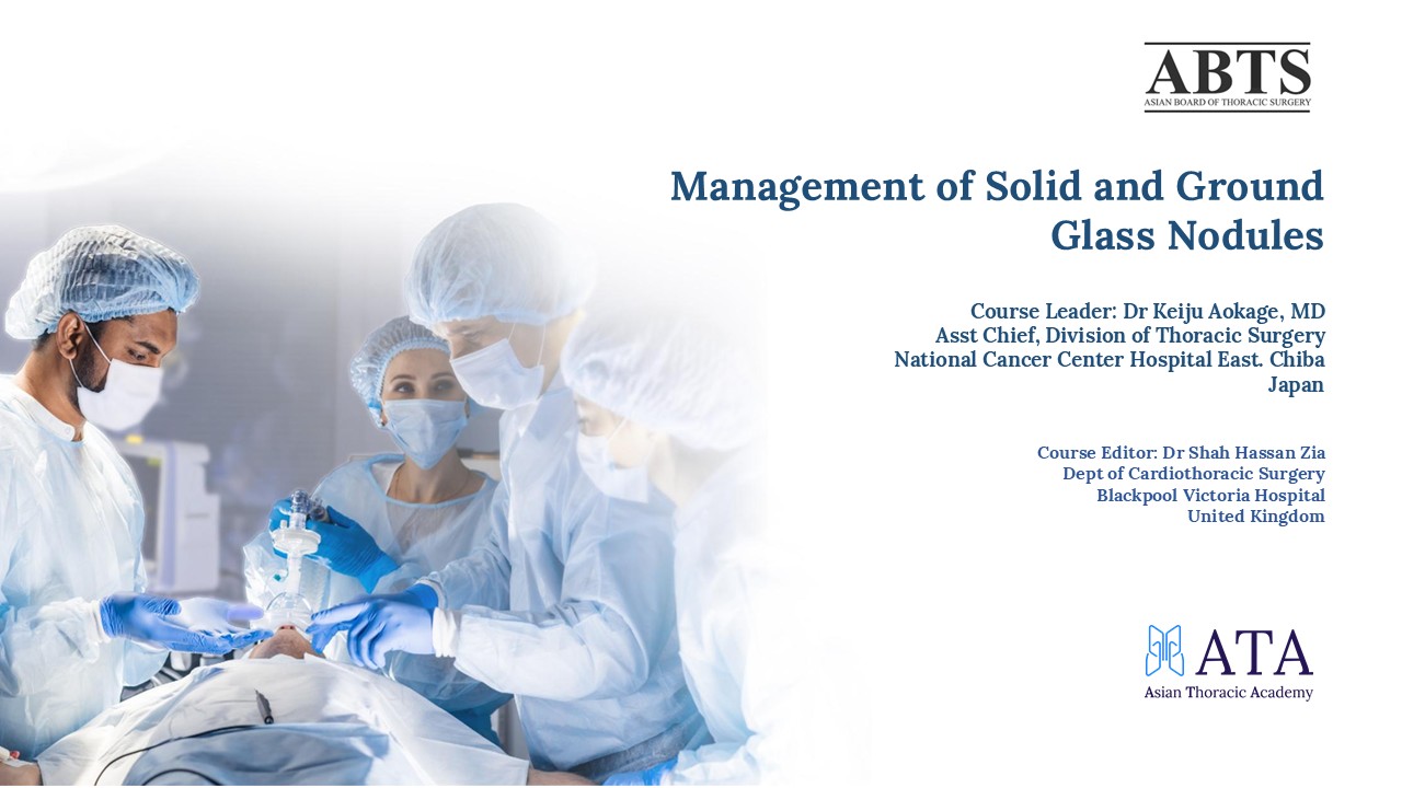 ABTS Management of Solid and Ground Glass Nodules ABTS362025V1