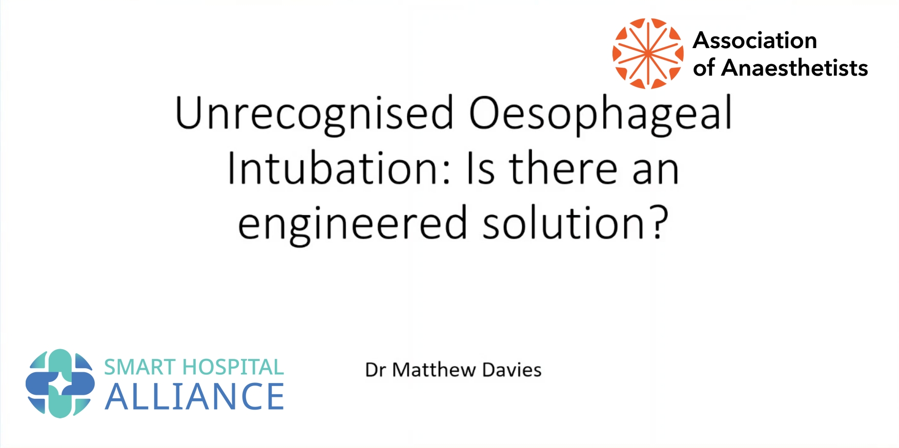Unrecognised Oesophageal Intubation by Dr Matthew Davies SHA_13
